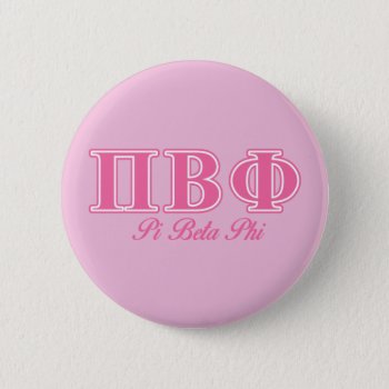Pi Beta Phi Pink Letters Pinback Button by pibetaphi at Zazzle