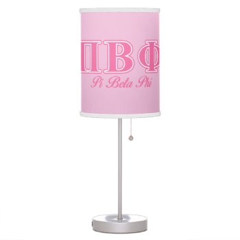 Pi Beta Phi Pink Letters Table Lamp by pibetaphi at Zazzle