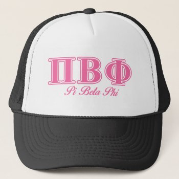 Pi Beta Phi Pink Letters Trucker Hat by pibetaphi at Zazzle
