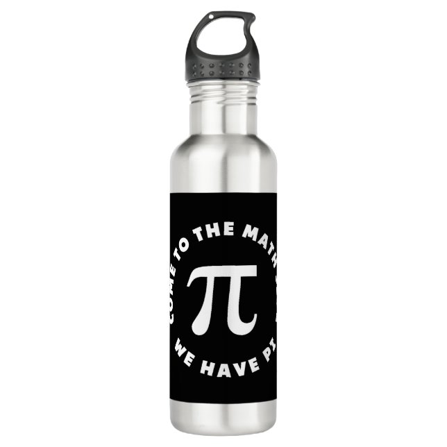 Pi Come To The Math Side We Have Pi Stainless Steel Water Bottle (Front)