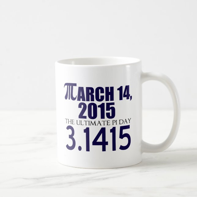 Pi Day 2015 Coffee Mug (Right)