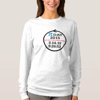 Pi Day 2015 (gray Tshirt Women M) by PiDay2015 at Zazzle