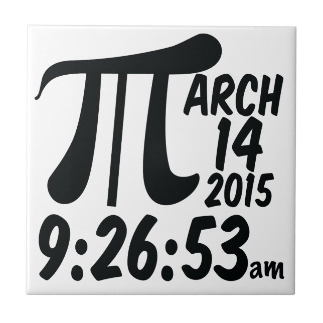 Pi Day 3/14/15 Ceramic Tile (Front)
