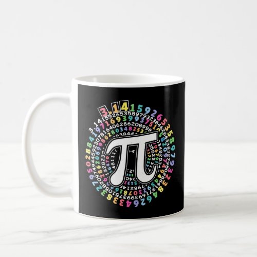Pi Day 3 14 Number Pi Circle Ratio Pi Digits Geome Coffee Mug