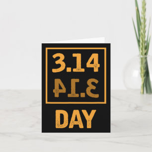Pi Day - 3.14 = Pie Byckwards Coincidence Card