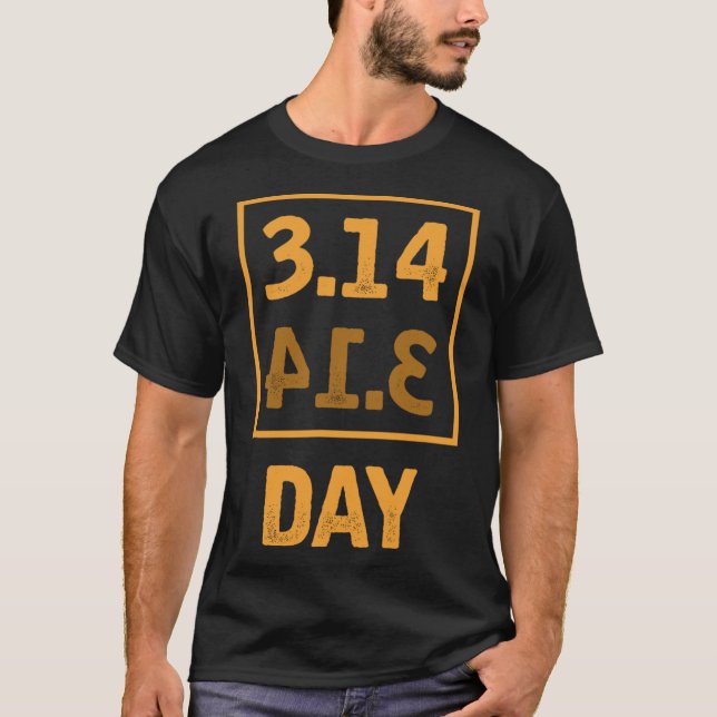 Pi Day - 3.14 = Pie Byckwards Coincidence  T-Shirt (Front)