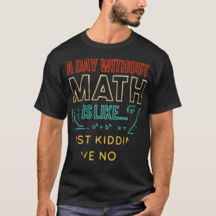 Pi day a Day Without Math is tv series bibi & tin T-Shirt
