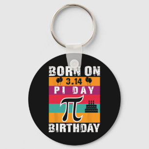 Pi Day Born On Pi Day Birthday 3.14 Cake Keychain