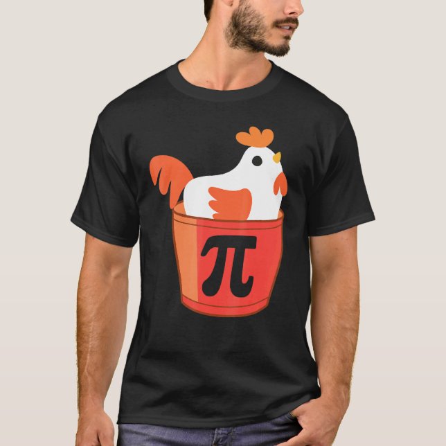 Pi Day  Chicken Pot Pie T-Shirt (Front)