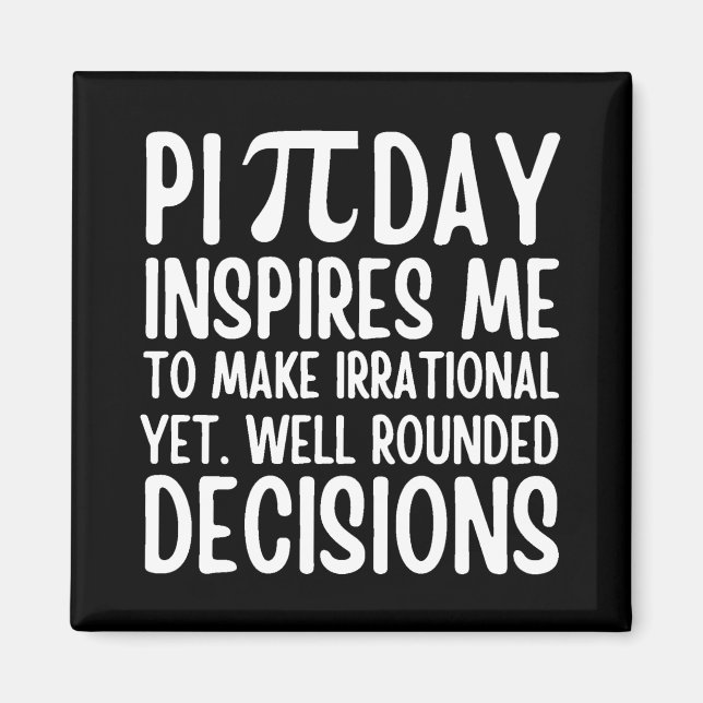 Pi Day Funny Magnet (Front)