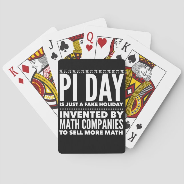 Pi Day is a Fake Holiday - Math Poker Cards (Back)