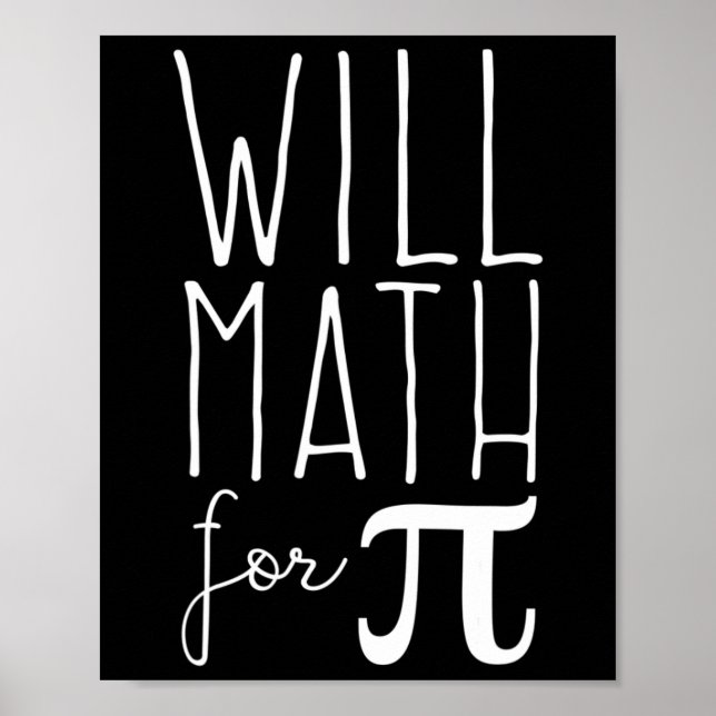 Pi Day March 14 Math Lover Science Funny 3.14 Pi P Poster (Front)