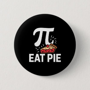 Pi Day March 14 Math Nerd Pie Food Funny Gift Outf Button