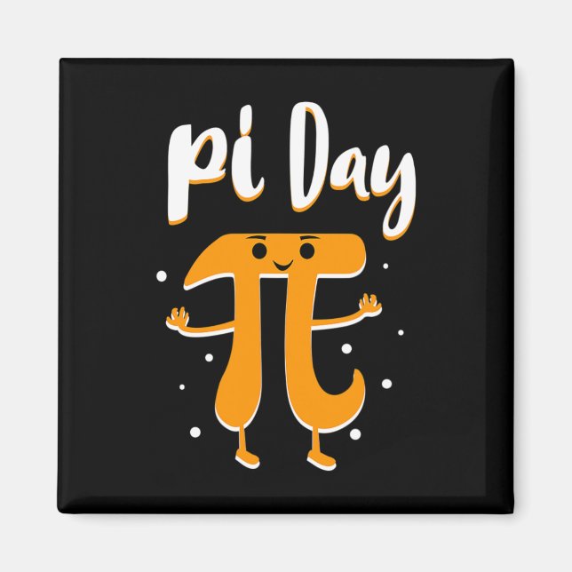 Pi Day Math Algebra Geeks Students Geek Nerd Boys  Magnet (Front)