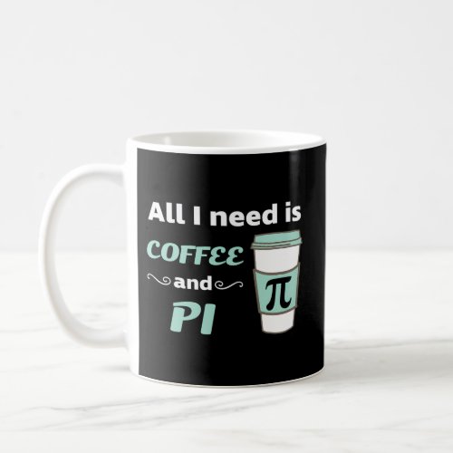 Pi Day Math Coffee Geometry Calculus Trigonometry Coffee Mug