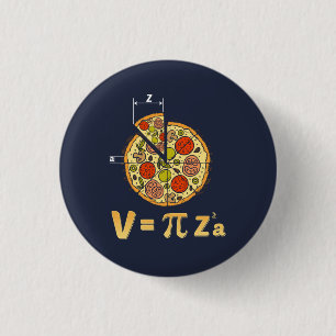 Pi Day Math Nerd  Pizza Formula Button