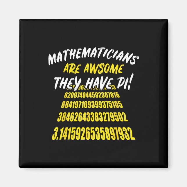 Pi Day Math Science Funny Teacher Gift Mens And Wo Magnet (Front)