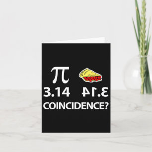 Pi Day Pi Byckwards Is Pie Coincidence  Card