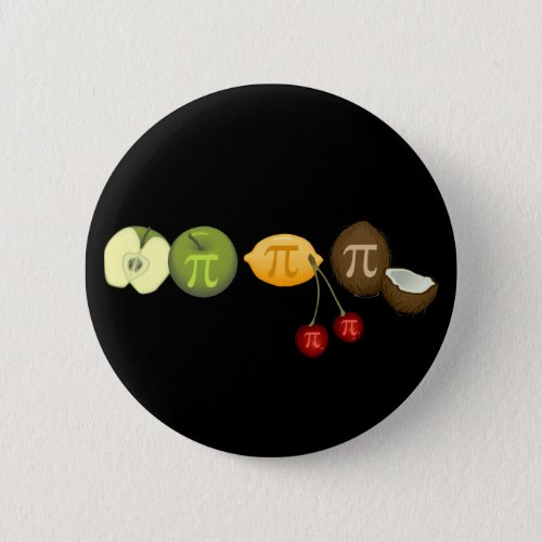 Pi Day Pi on Various Fruit Pinback Button