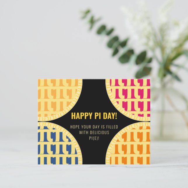 Pi Day Postcard "Happy Pi Day" Delicious Pi (Standing Front)