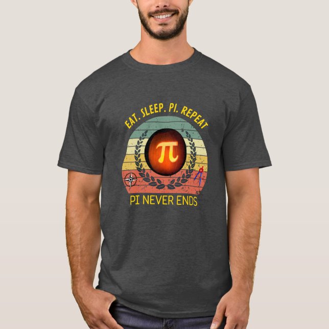Pi Day Shirt 2026 – EAT. SLEEP. π. REPEAT. | PI Ne (Front)