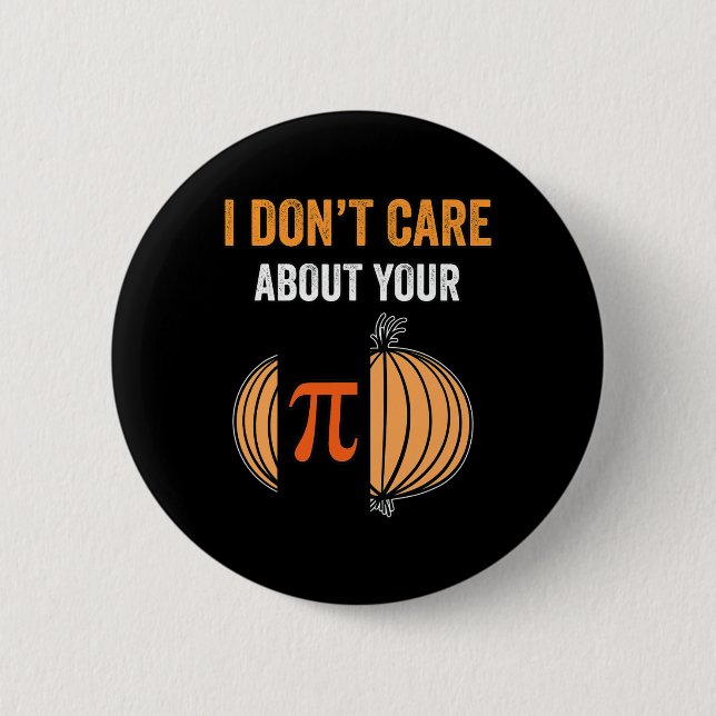 Pi Day Shirt Pi Symbol Onion Funny Math Teacher Pi Button (Front)