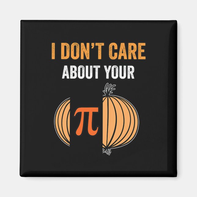 Pi Day Shirt Pi Symbol Onion Funny Math Teacher Pi Magnet (Front)