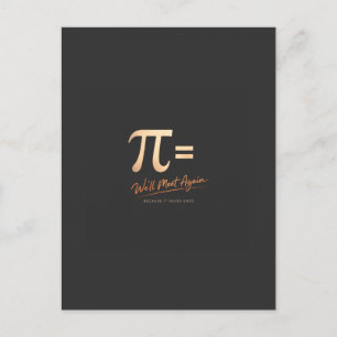 Pi Day Shirt – PI = We’ll Meet Again – Modern Math Postcard