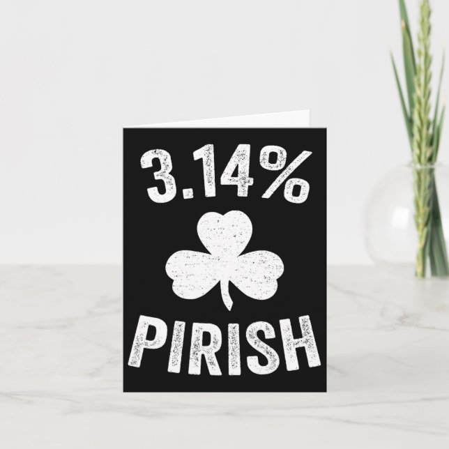 Pi Day St. Patrick's 3.14 Irish Funny Pirish Math  Card (Front)