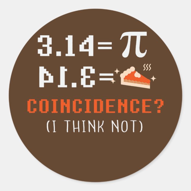 Pi Day Symbol Apparel Science Math Teacher  Classic Round Sticker (Front)