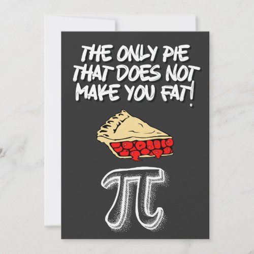 PI DAY The only pie that does not make you fat Holiday Card