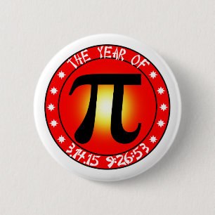 Pi Day - Year of Pi 3/14/15 9:26:53 Pinback Button