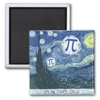Pi In The Sky Magnet by PiintheSky at Zazzle