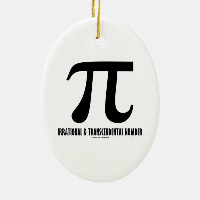 Pi Irrational And Transcendental Number (Math) Christmas Ornaments