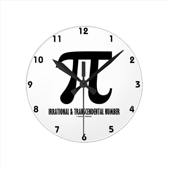 Pi Irrational And Transcendental Number (Math) Round Clock