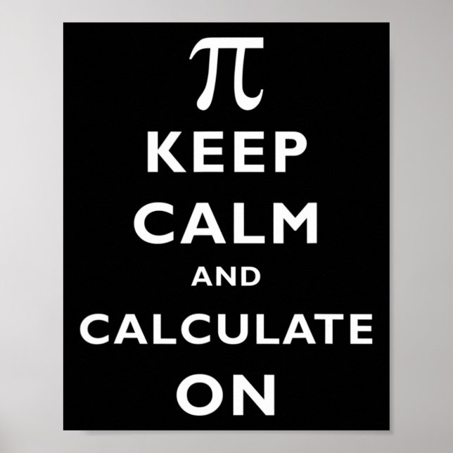 Pi Keep Calm And Calculate On Pi Day 314 Math Nerd Poster (Front)