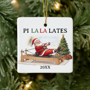 Pi La La Lates Funny Santa Pilates Christmas Ceramic Ornament