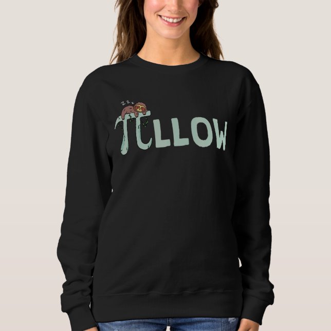 Pi Llow Pi Math Nerd Sweatshirt (Front)
