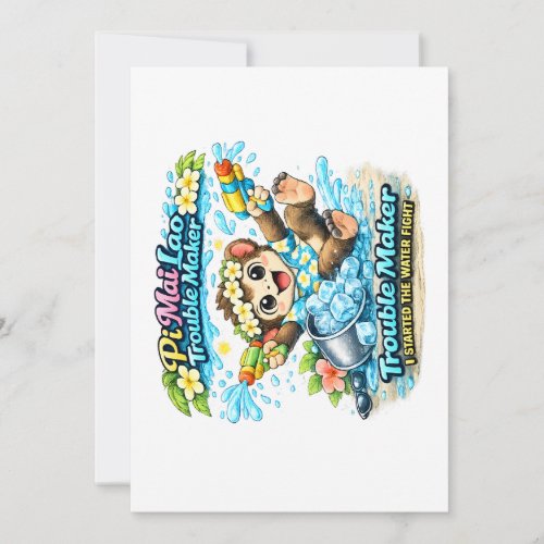 Pi Mai Lao Trouble Maker Funny Water Fight Shirt Invitation
