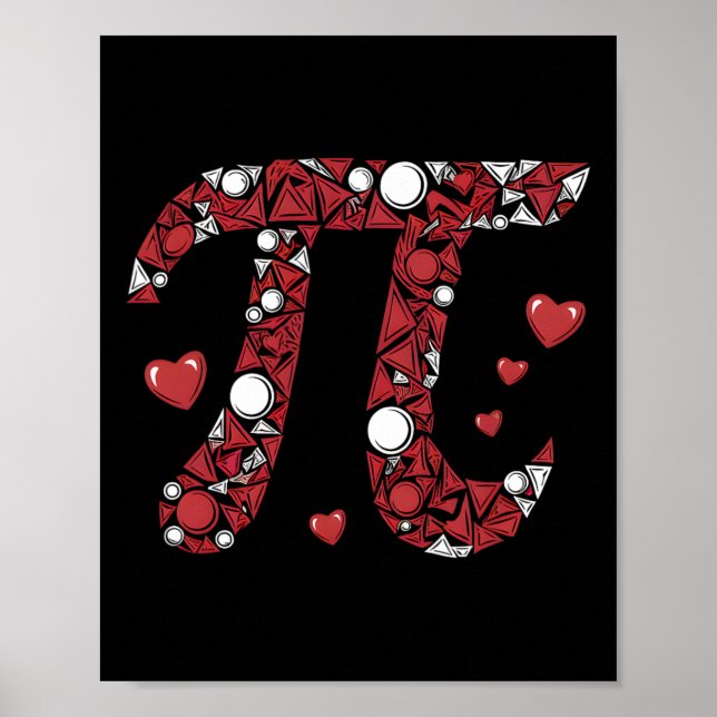 Pi Math Lover Teacher Valentines Day Hearts Love V Poster (Front)