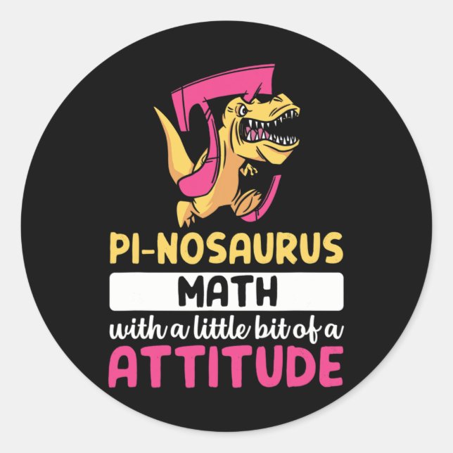 Pi Math Mathematics Dinosaur Dino Pi Day  Classic Round Sticker (Front)