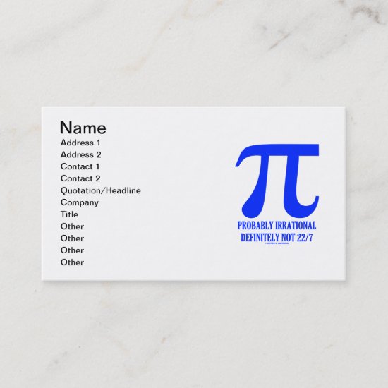Pi (Math) Probably Irrational Definitely Not 22/7 Business Card