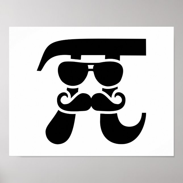 Pi Mustache sunglasses Poster (Front)
