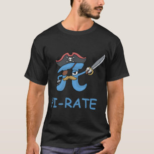 Pi Rate Pi Pirate T-Shirt