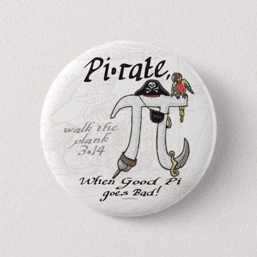 Pi rate Pirate Pi Day Shirts and Gifts Pinback Button