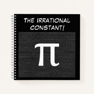 Pi - The Irrational Mathematical Constant Custom Notebook