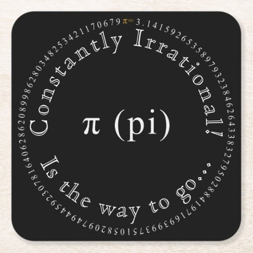 Pi The Irrational Mathematical Constant Fun Square Paper Coaster