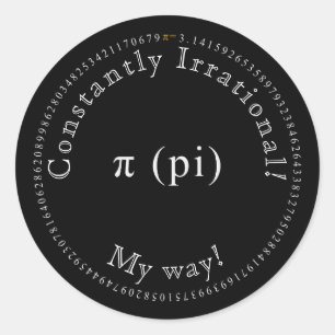 Pi, The Irrational Mathematical Constant Funny Classic Round Sticker