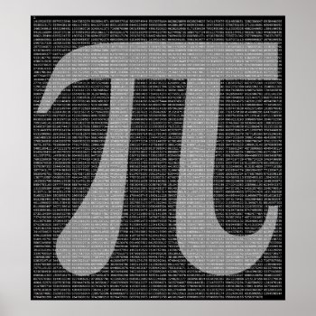 Pi To 10 000 Digits Poster Print by zortmeister at Zazzle