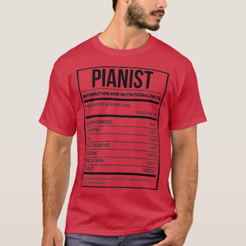 Pianist Funny Piano Nutrition Label  2  T_Shirt